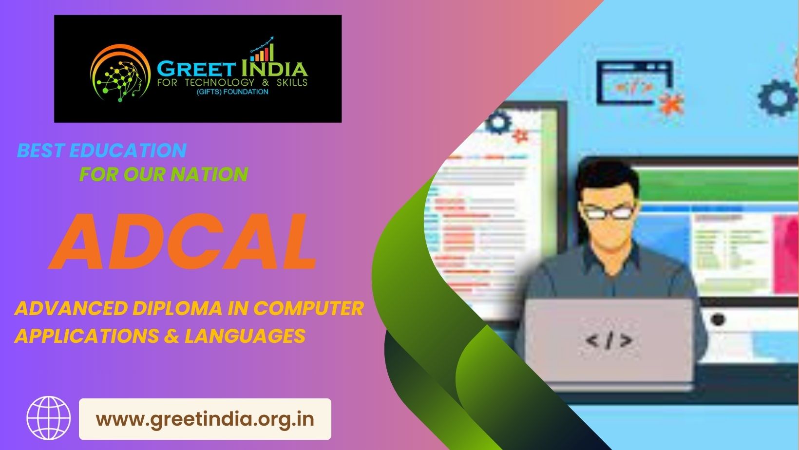 ADCAL(ADVANCED DIPLOMA IN COMPUTER APPLICATIONS AND LANGUAGES